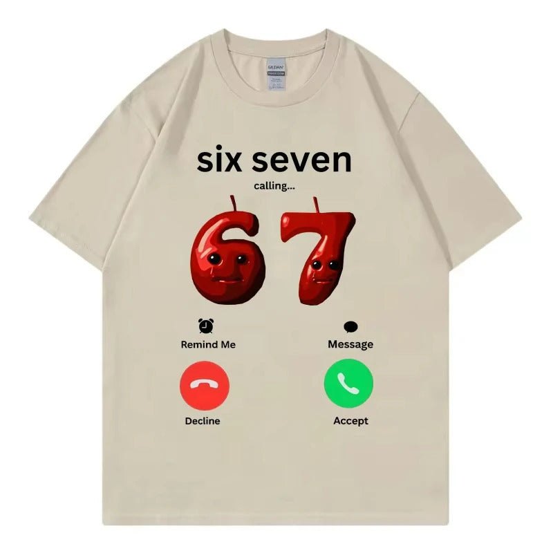 67 Is Calling Funny Meme T-shirt Men Women High